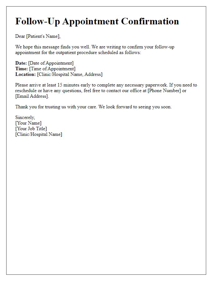 Letter template of follow-up appointment for outpatient procedure scheduling