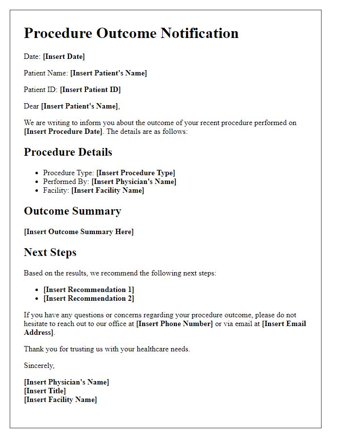 Letter template of procedure outcome notification for outpatient scheduling