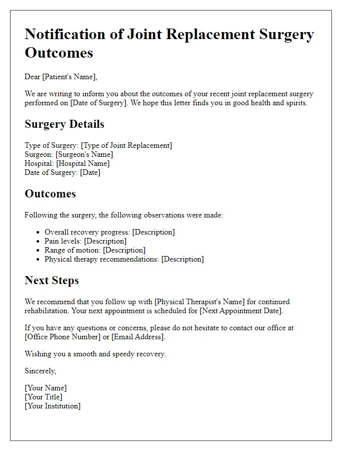 Letter template of notification of joint replacement surgery outcomes