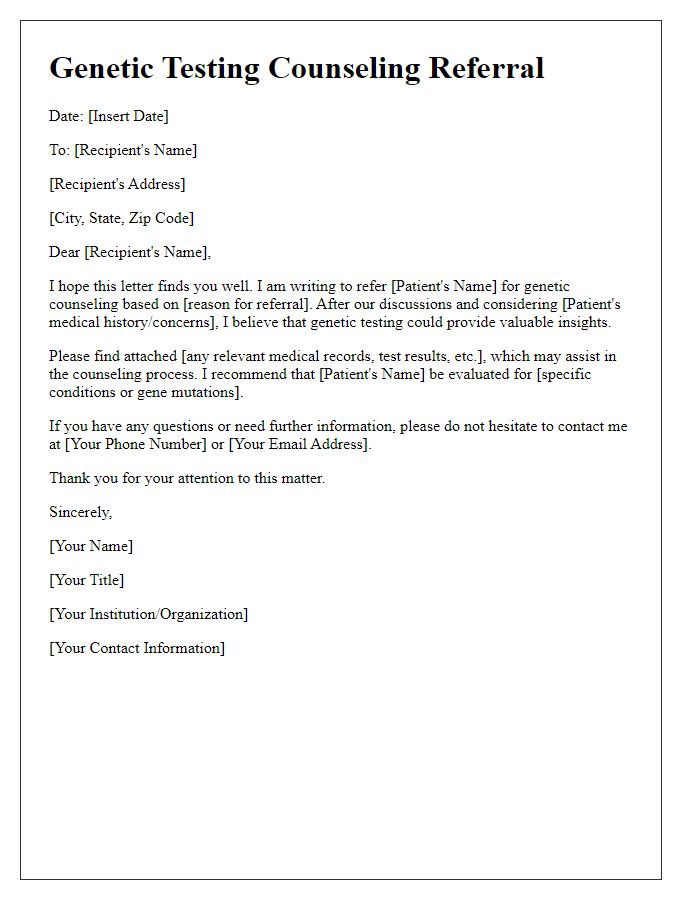 Letter template of Genetic Testing Counseling Referral