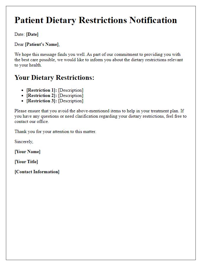 Letter template of dietary restrictions communication for patients.