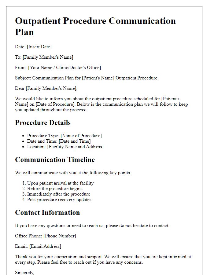 Letter template of outpatient procedure communication plan for family members