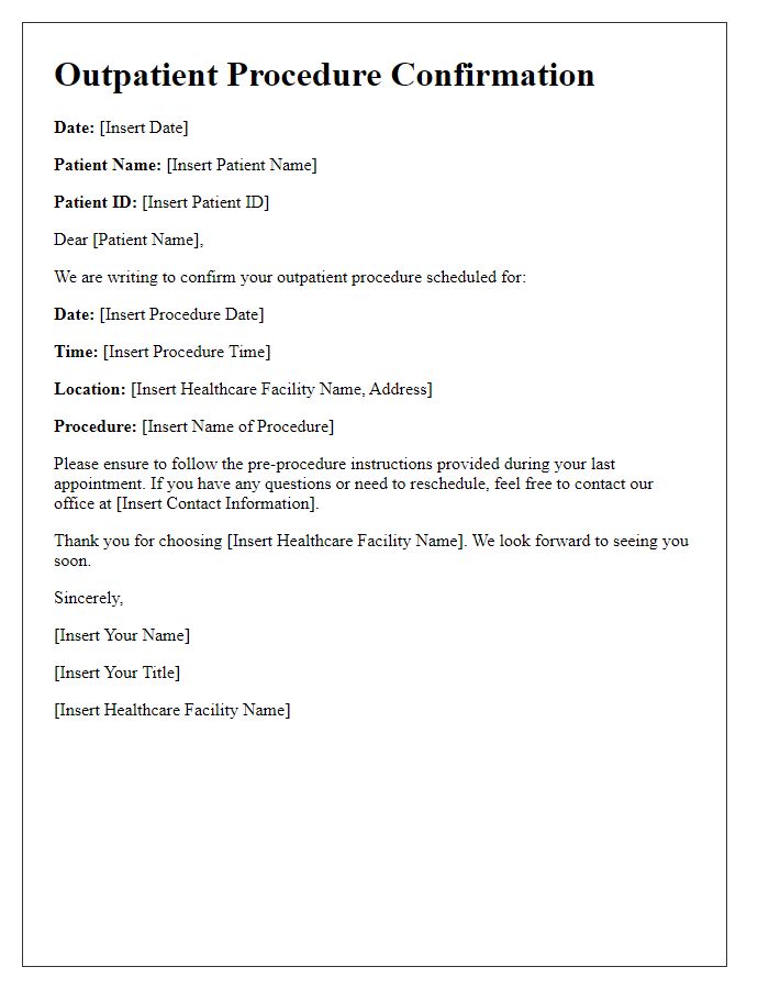 Letter template of outpatient procedure confirmation and scheduling