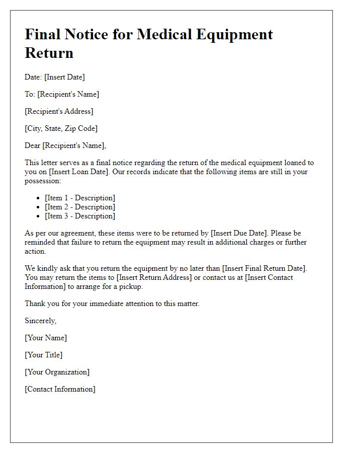 Letter template of final notice for medical equipment return