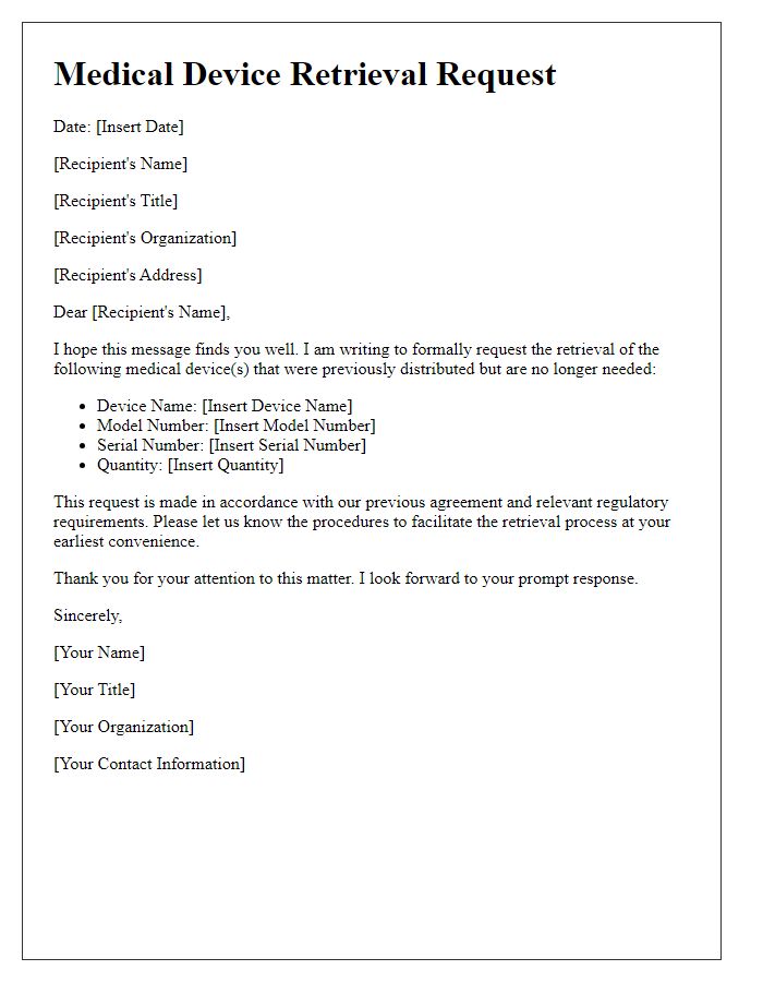 Letter template of medical device retrieval request