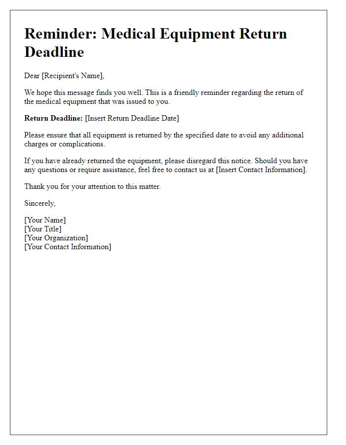 Letter template of medical equipment return deadline reminder