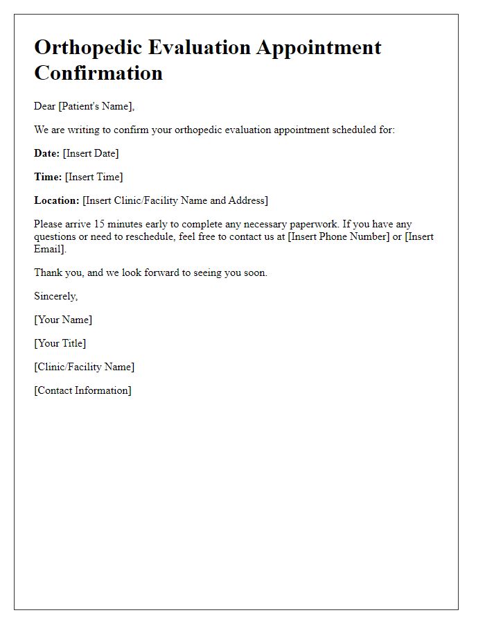 Letter template of orthopedic evaluation scheduling