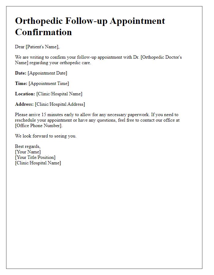 Letter template of orthopedic follow-up scheduling