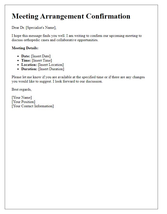 Letter template of orthopedic specialist meeting arrangement