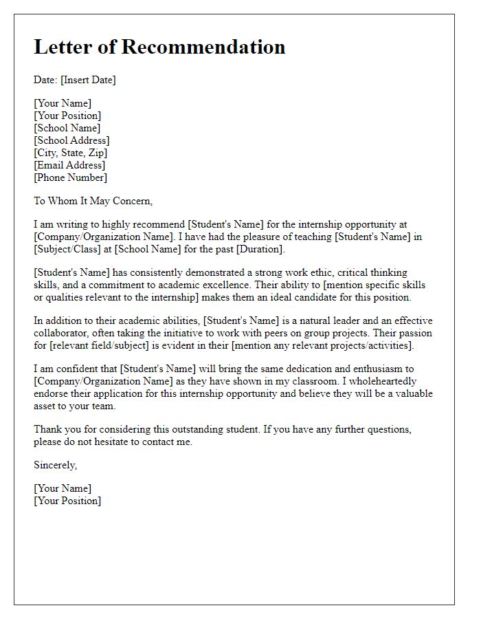 Letter template of high school recommendation for internship opportunity.