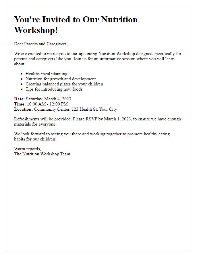 Letter template of nutrition workshop invitation for parents and caregivers.