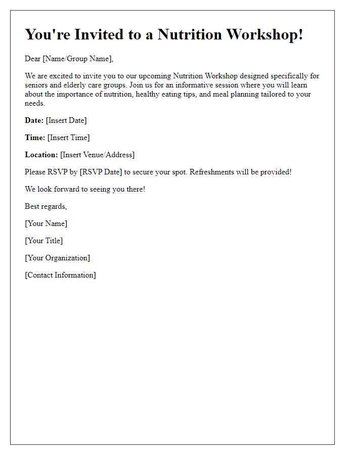 Letter template of nutrition workshop invitation for seniors and elderly care groups.