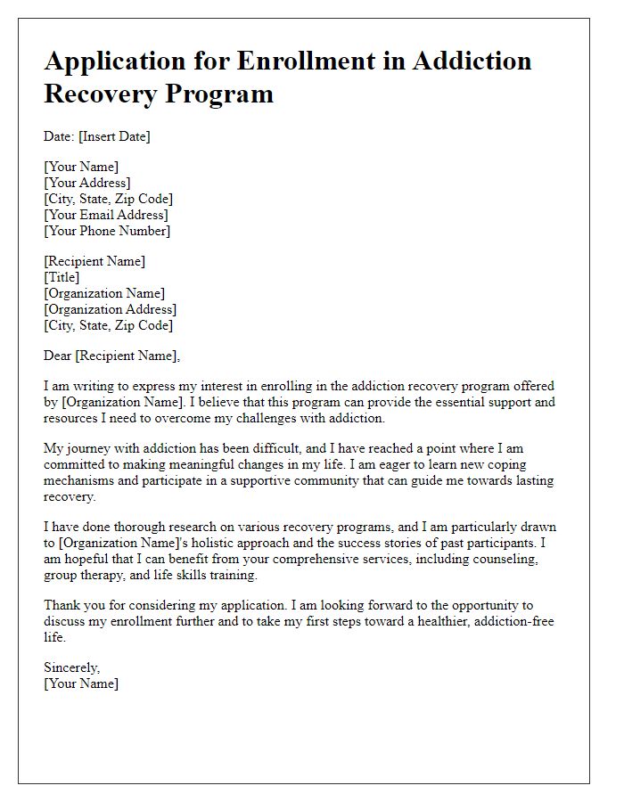 Letter template of application for addiction recovery program enrollment