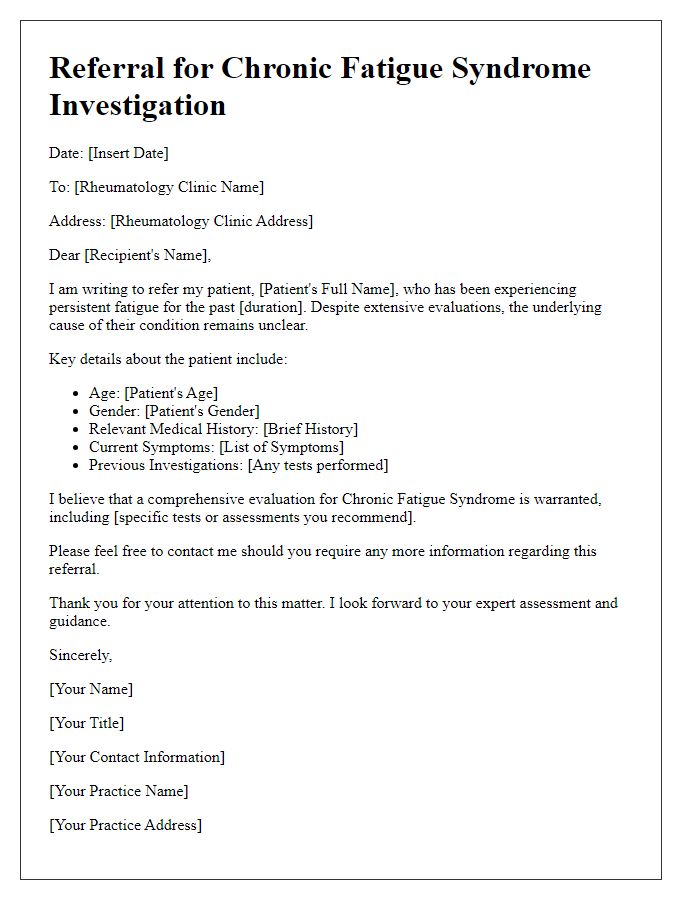 Letter template of rheumatology clinic referral for chronic fatigue syndrome investigation.