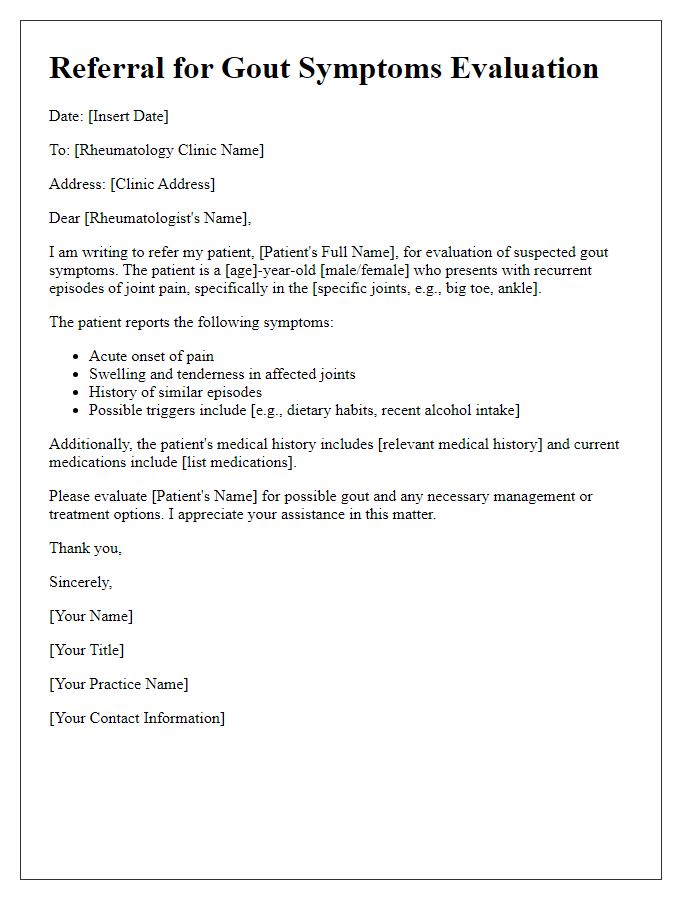 Letter template of rheumatology clinic referral for gout symptoms evaluation.