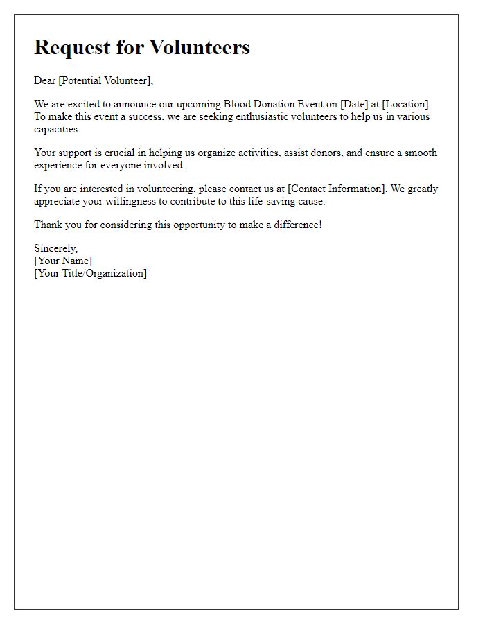 Letter template of request for volunteers for a blood donation event.