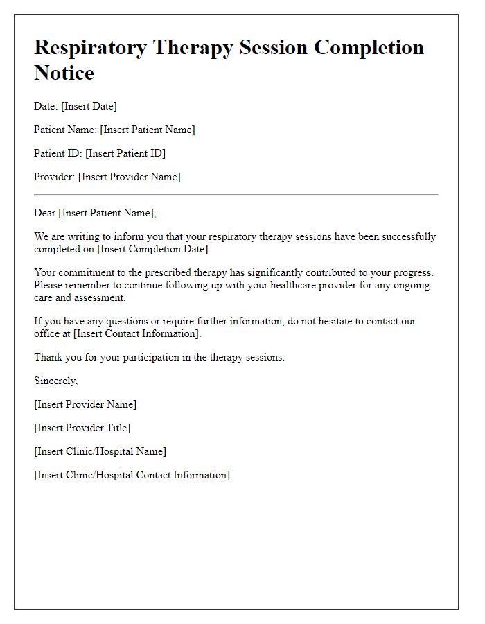 Letter template of respiratory therapy session completion notice