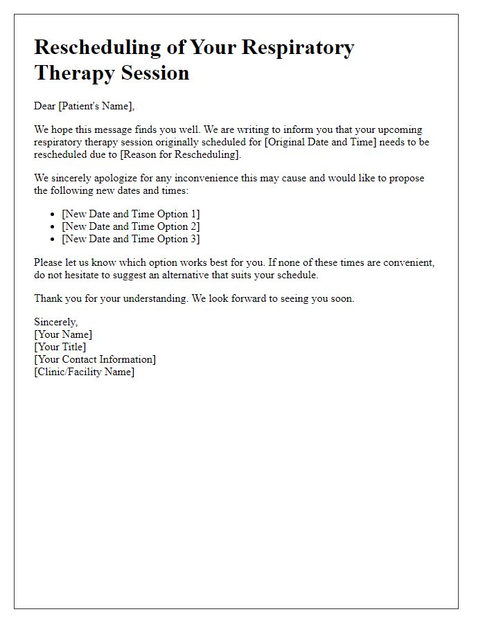 Letter template of respiratory therapy session rescheduling