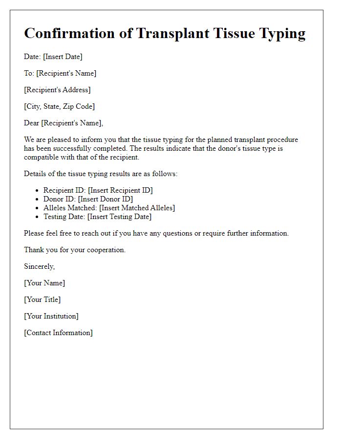 Letter template of confirmation of transplant tissue typing