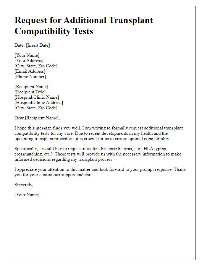 Letter template of request for additional transplant compatibility tests