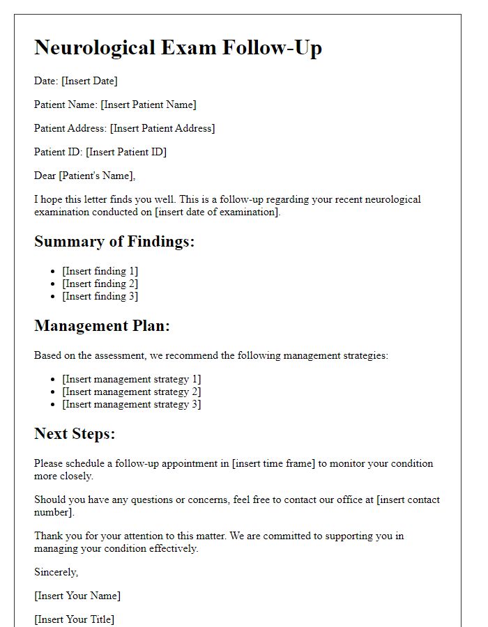 Letter template of neurological exam follow-up for chronic condition management.