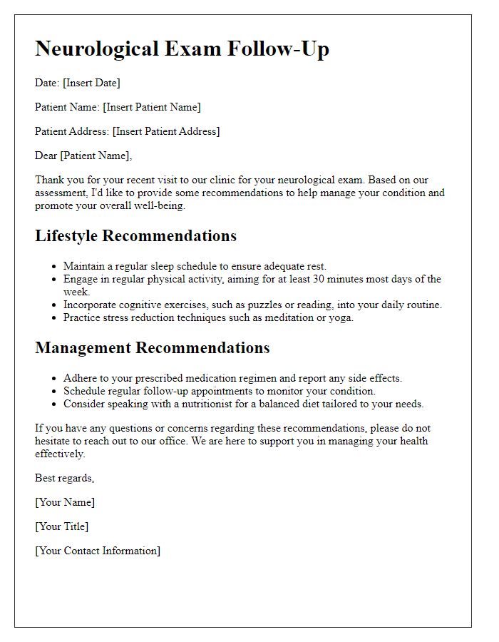 Letter template of neurological exam follow-up for lifestyle and management recommendations.