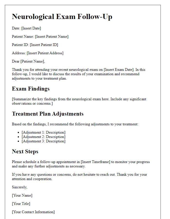 Letter template of neurological exam follow-up for treatment adjustment.