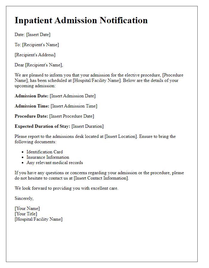 Letter template of inpatient admission notification for elective procedures