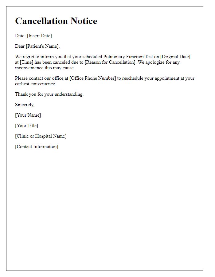 Letter template of pulmonary function test cancellation notice