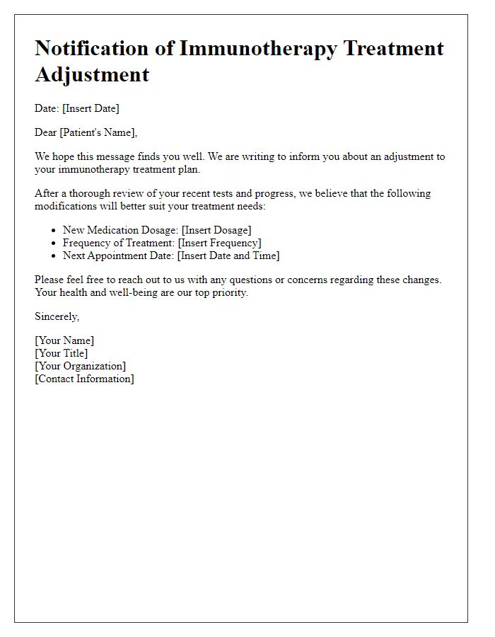 Letter template of notification for immunotherapy therapy adjustments.