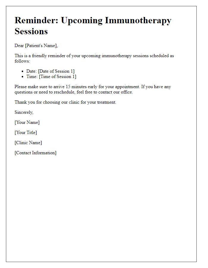 Letter template of reminder for upcoming immunotherapy sessions.