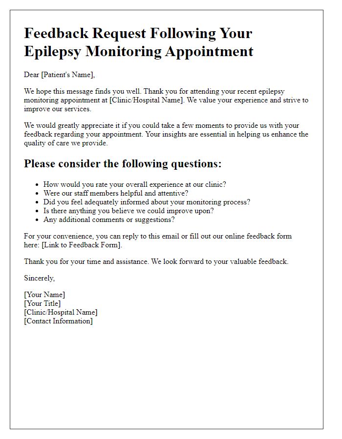 Letter template of feedback request post-epilepsy monitoring appointment