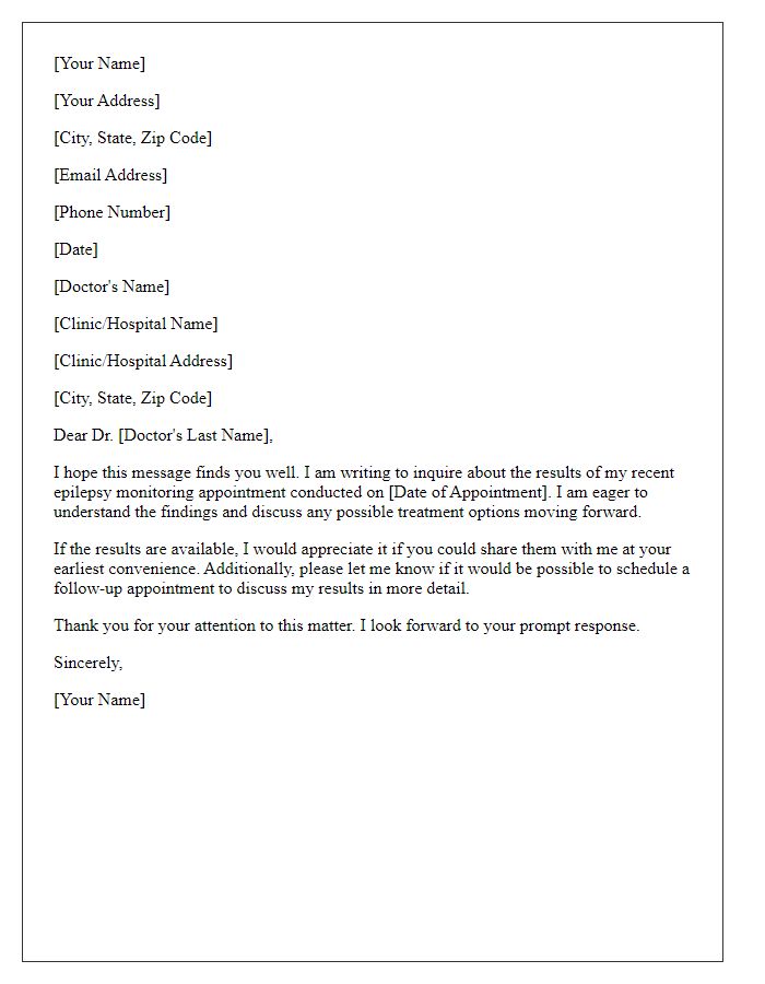 Letter template of inquiry about epilepsy monitoring appointment results