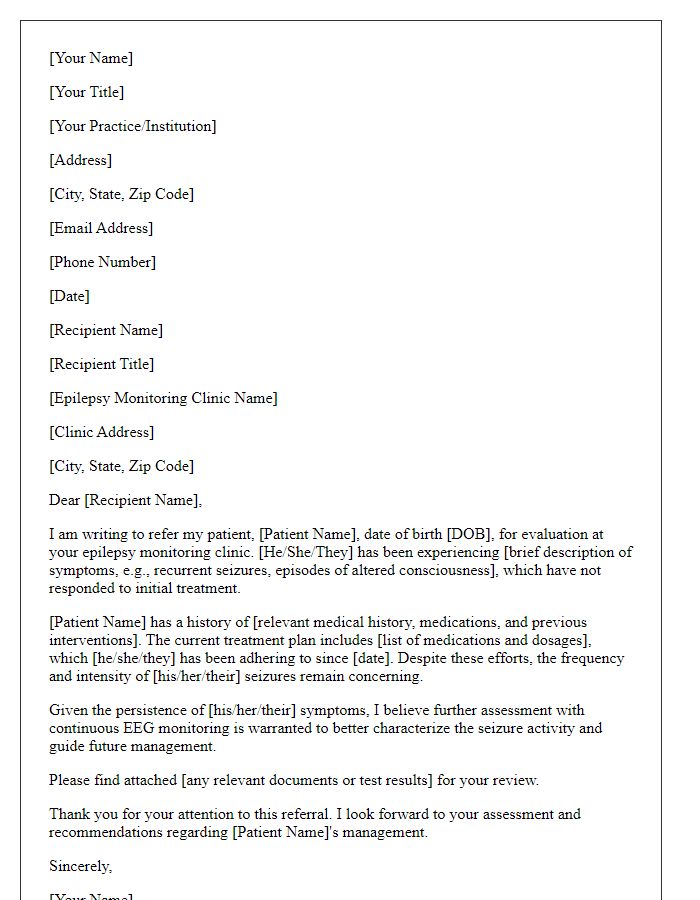 Letter template of referral to epilepsy monitoring clinic