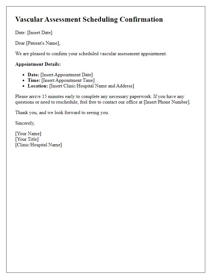 Letter template of vascular assessment scheduling confirmation