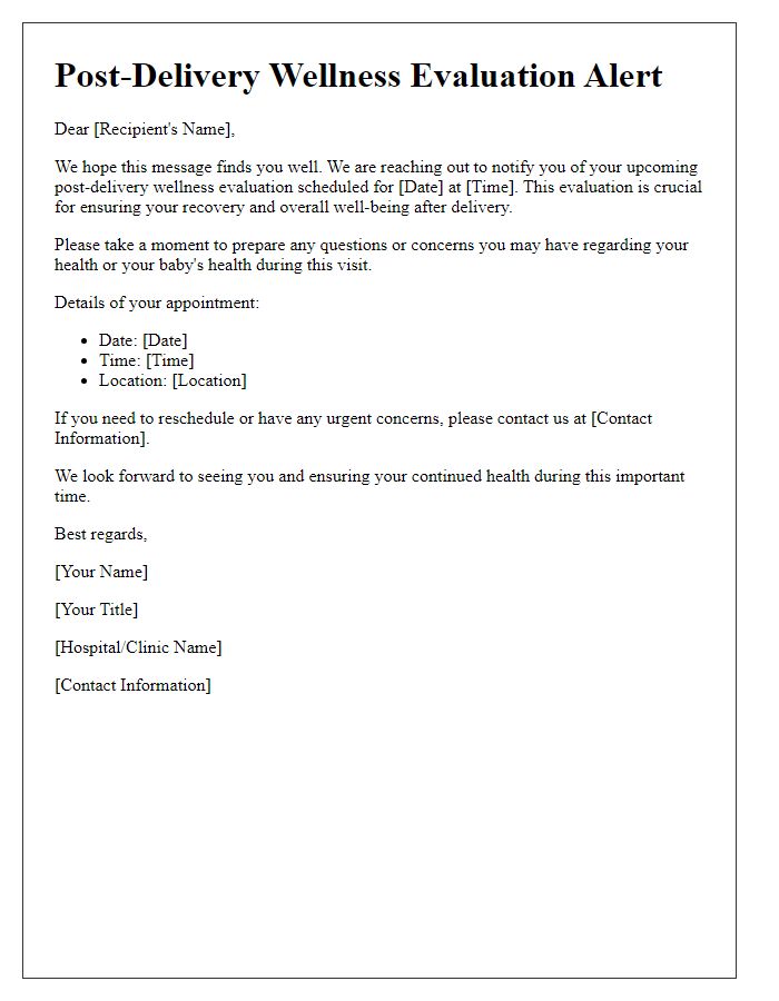 Letter template of post-delivery wellness evaluation alert