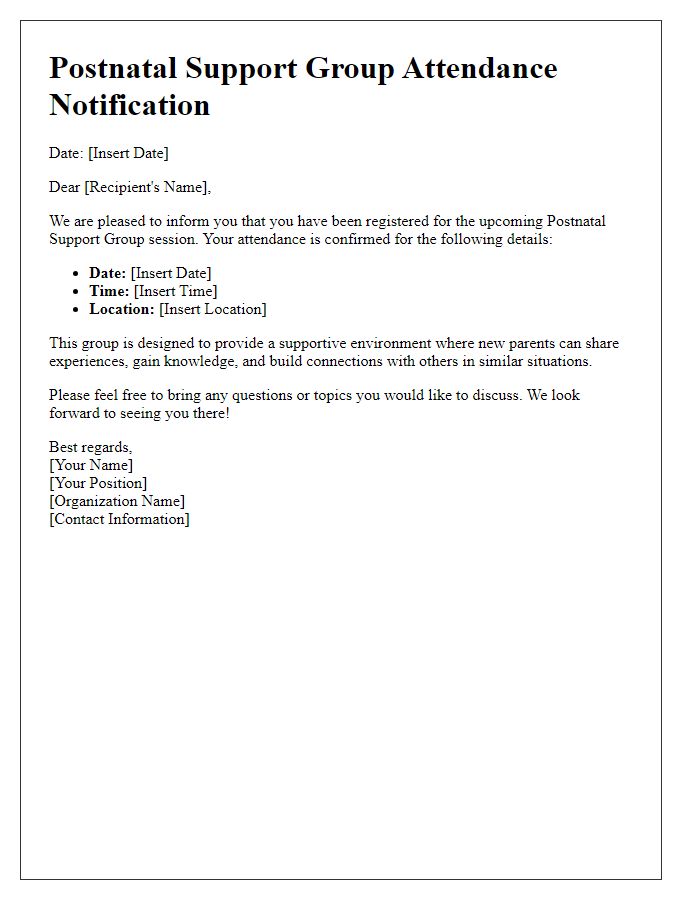 Letter template of postnatal support group attendance notification