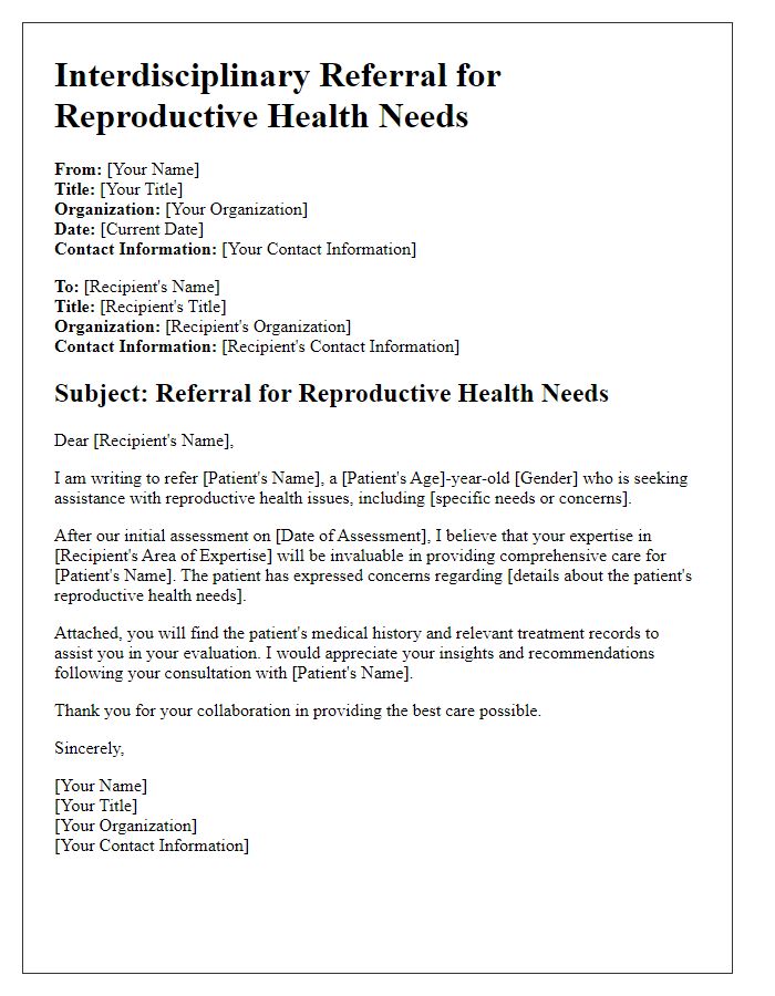 Letter template of interdisciplinary referral for reproductive health needs.