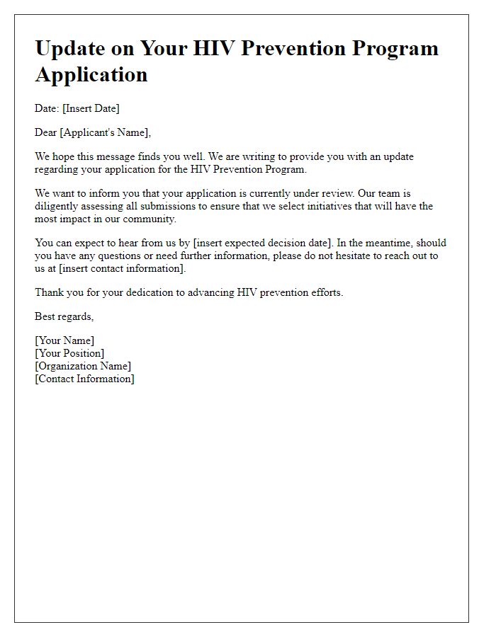 Letter template of update on your HIV prevention program application.