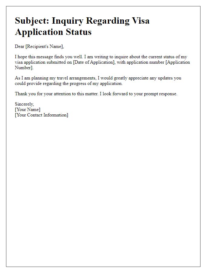 Letter template of check-in on visa application progress