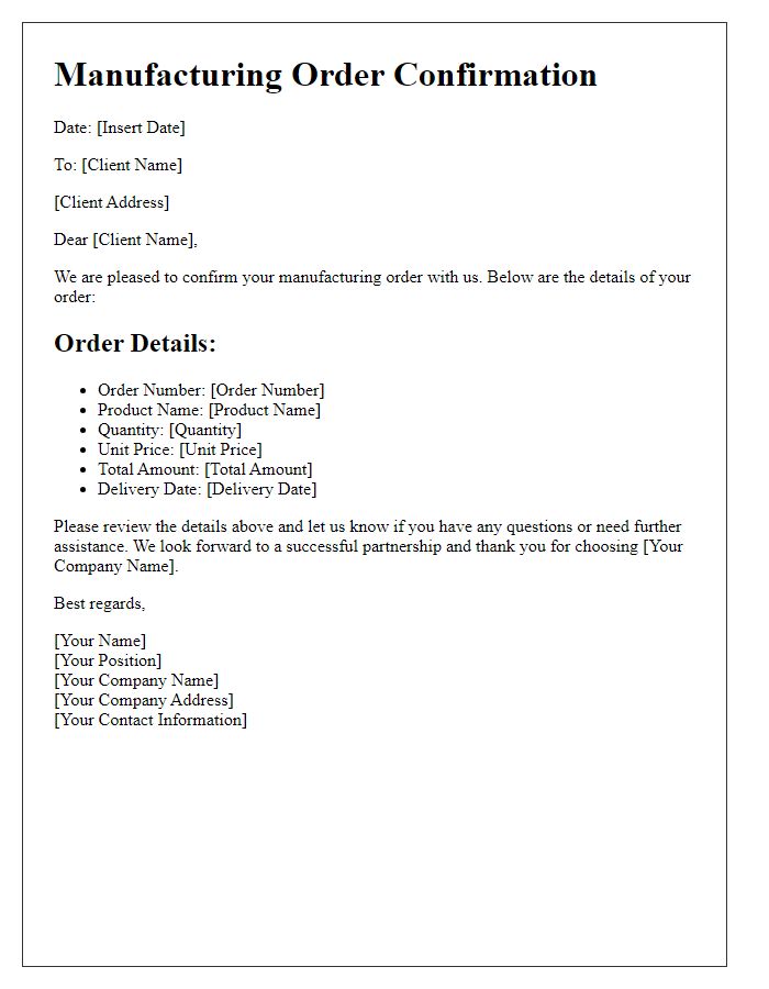 Letter template of manufacturing order confirmation for new clients.