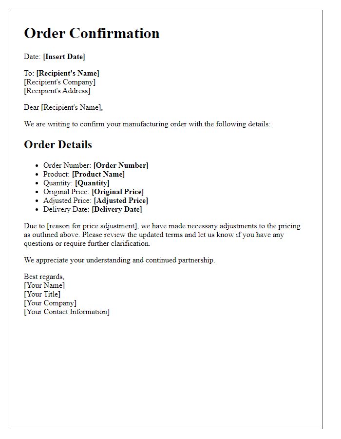 Letter template of manufacturing order confirmation for pricing adjustments.