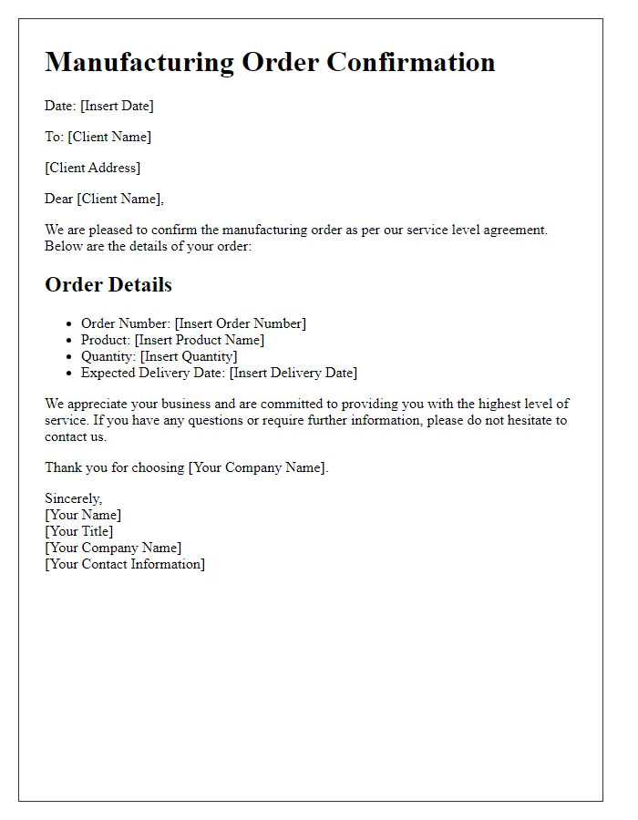 Letter template of manufacturing order confirmation for service level agreements.