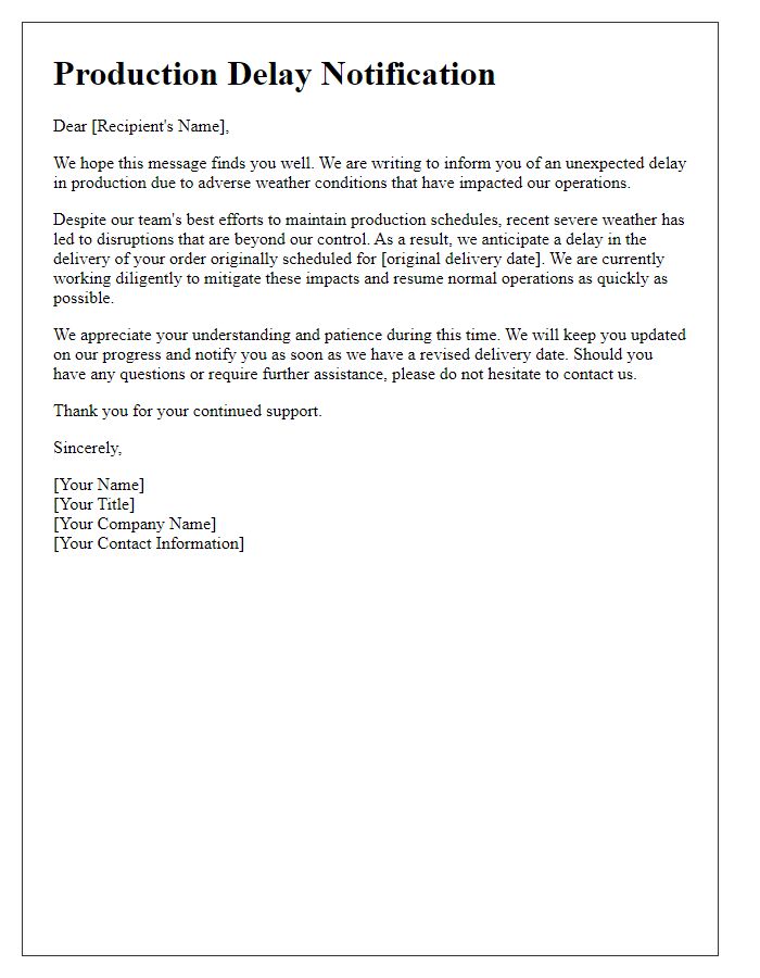 Letter template of production delay due to weather impacts.