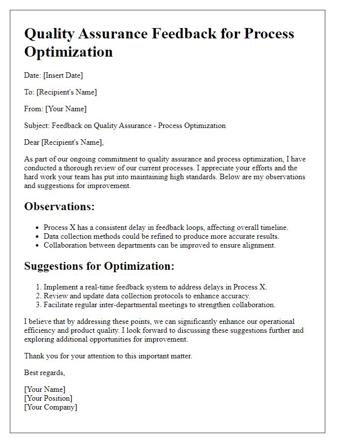 Letter template of quality assurance feedback for process optimization