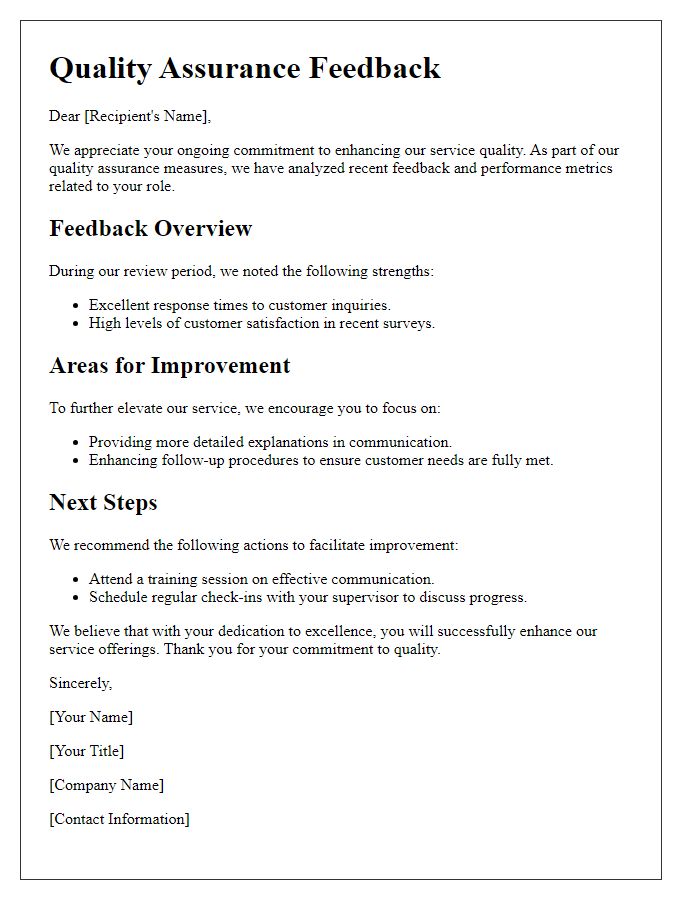 Letter template of quality assurance feedback for service enhancement