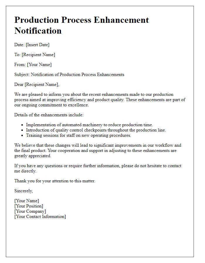 Letter template of production process enhancement notification