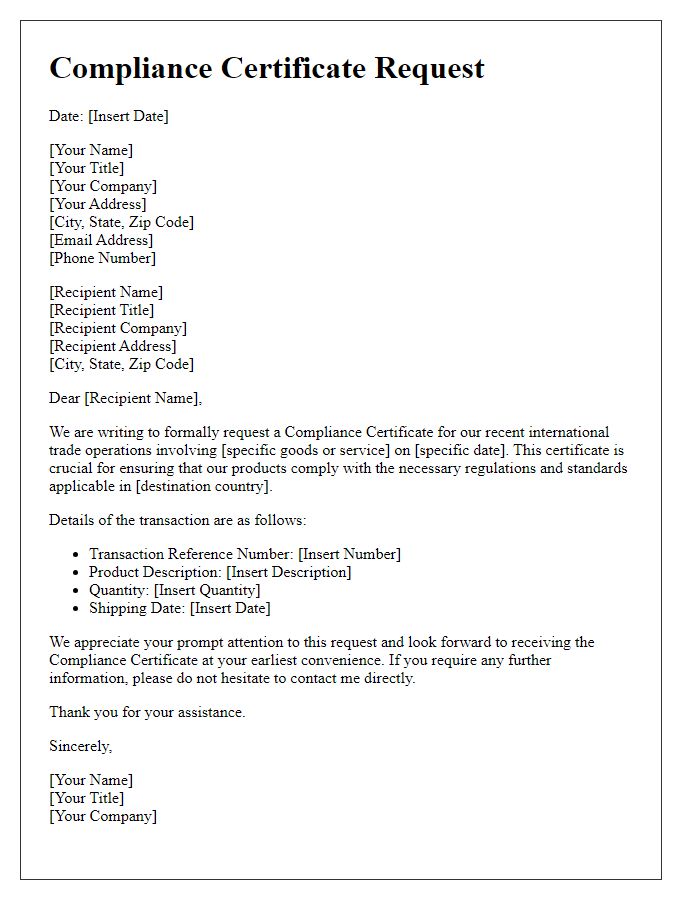 Letter template of Compliance Certificate Request for International Trade