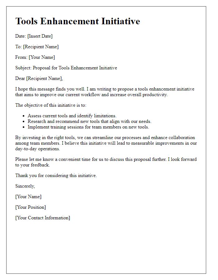 Letter template of tools enhancement initiative