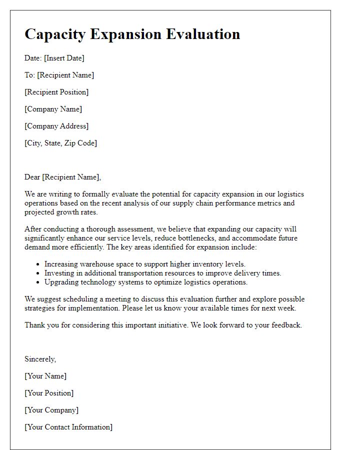 Letter template of capacity expansion evaluation for logistics operations